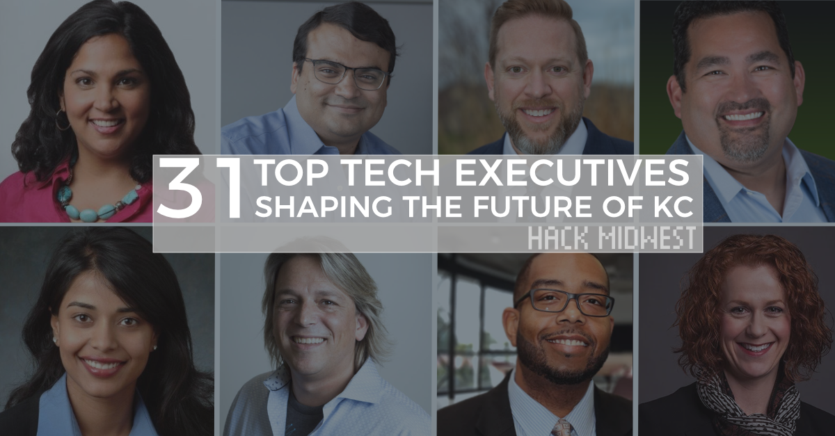 31 Top Tech Executives Shaping The Future Of Kansas City